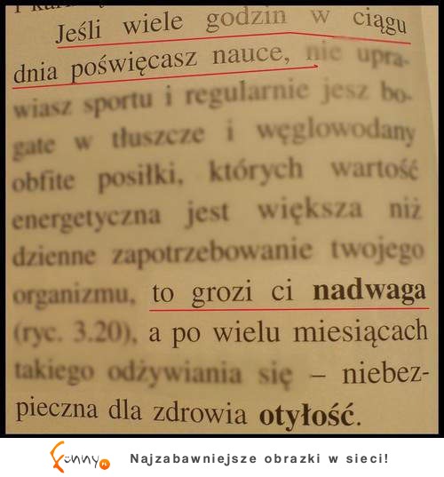 Gdy za dużo się uczysz grozi Ci...