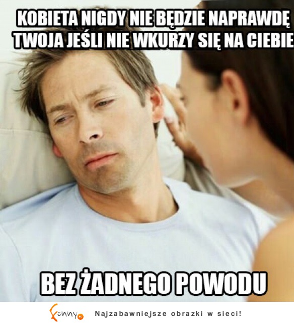 Kobieta jest Twoja