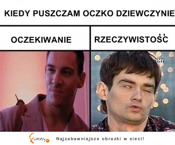 kiedy puszczam oko dziewczynie