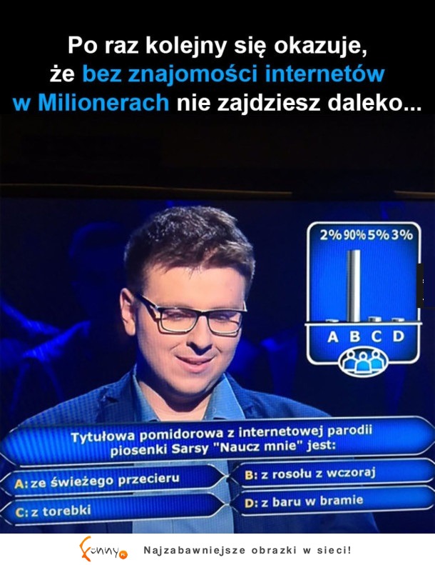 Bez znajomości internetów nie zajdziesz daleko...