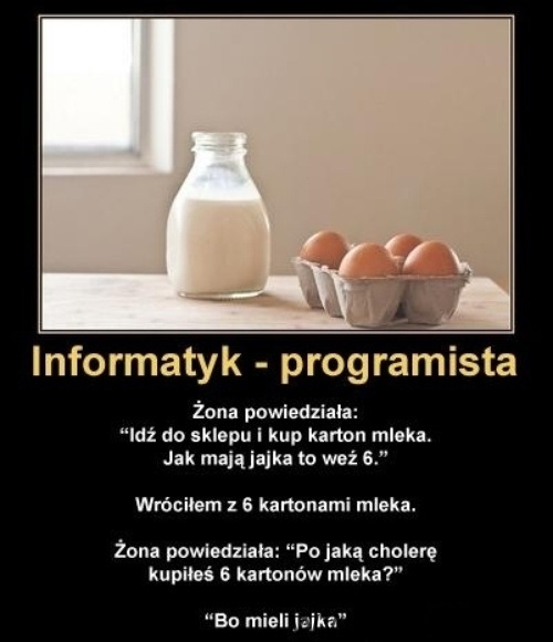 Informatyk-programista idzie do sklepu :D