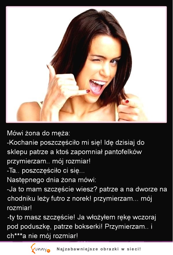 MOCNY KAWAŁ  Kochanie poszczęściło mi się dzisiaj... :)