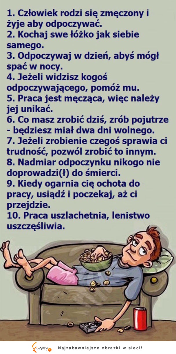 10 przykazań szczęśliwego człowieka! :)