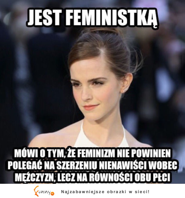 Jest feministką