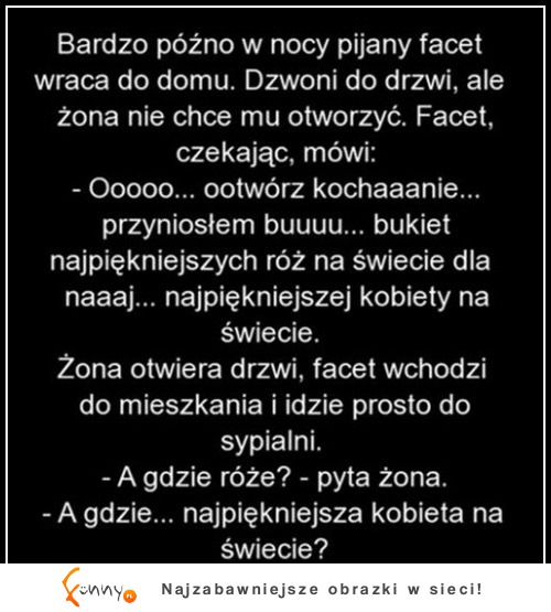 Mąż użył podstępu! NIEŹLE!