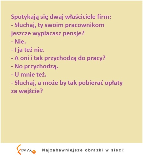 Spotykaja się dwaj właściciele firm! WYPŁATA PENSJI :>