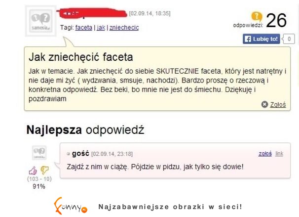 Cała prawda! Jak zniechęcić faceta :D
