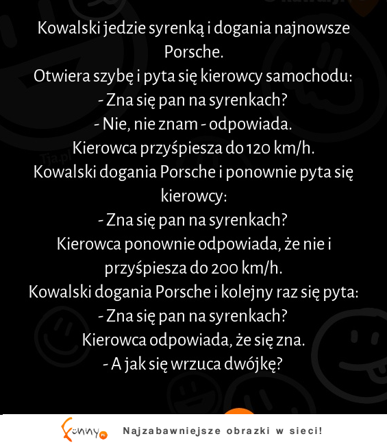 Kowalski jedzie syrenką i dogania najnowsze Porsche :D