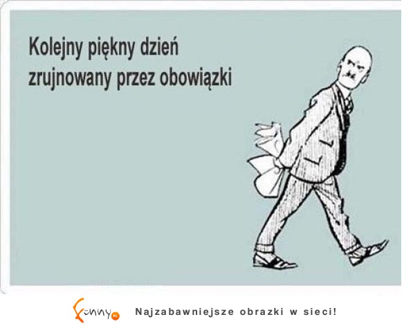 Kolejny piękny dzień