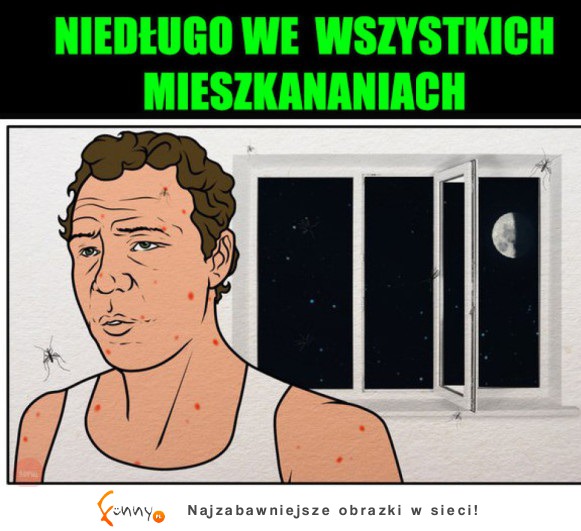 Już niedługo