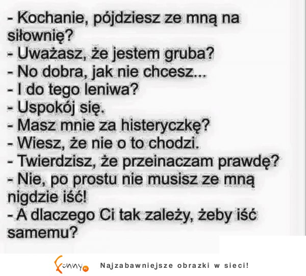 Kobiecie nie przegadasz... PORAŻKA XD