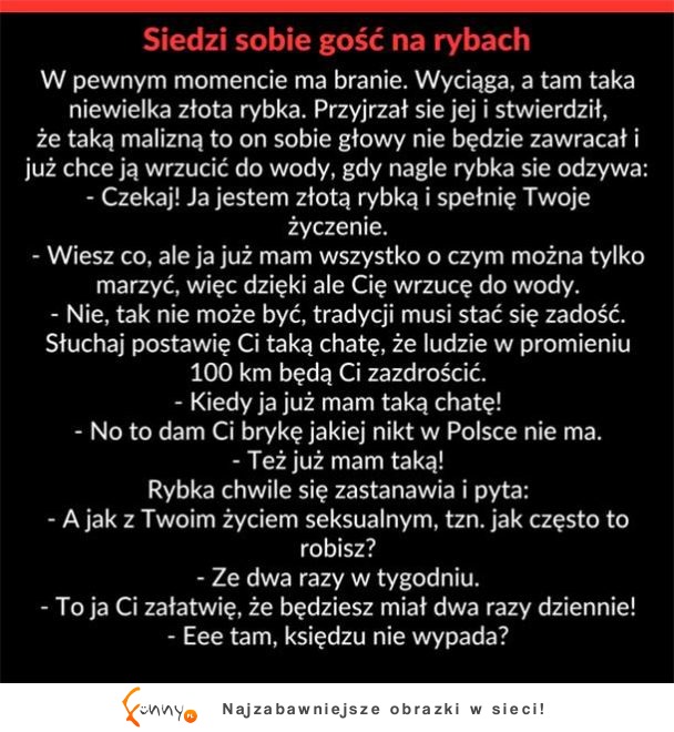 HAHA Mega kawał o złotej rybce! XD Ale raczej nie dla każdego XD