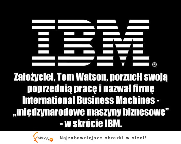 Skąd wzieły się nazwy słynnych marek - zobacz! ;)