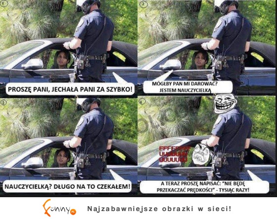 Policjant złapał nauczycielkę za to, że jechała za szybko... Zobacz co jej zrobił! :D