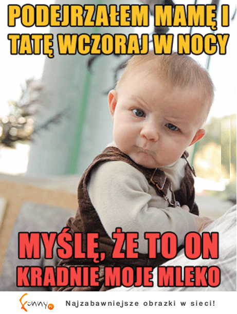 Podejrzałem mame i tate wczoraj w nocy ;D