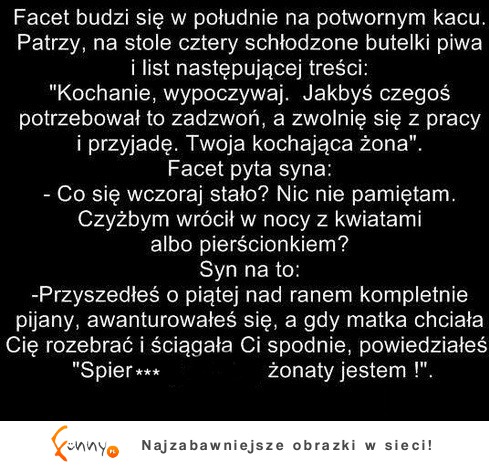 ŻART Facet budzi się na potwornym kacu i znajduje karteczkę od żony... :D