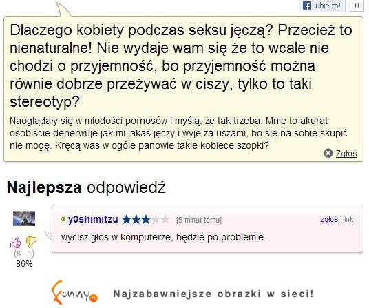 Dlaczego kobiety podczas seksu jęczą ZOBACZ co mu odpowiedział hahaha! ;D