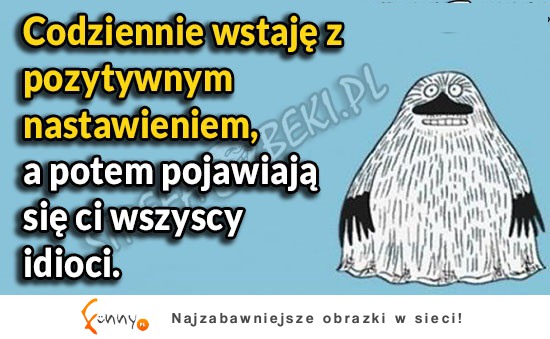 Codziennie wstaje