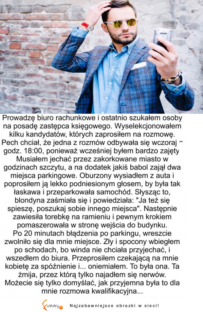 Facet został bardzo źle potraktowany przez kobietę... ZOBACZ co się okazało!