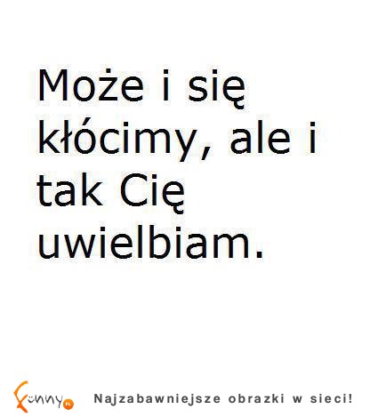 Uwielbiam ;)