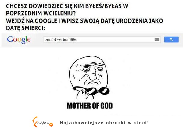 Wpisz swoją datę urodzenia w google i ...