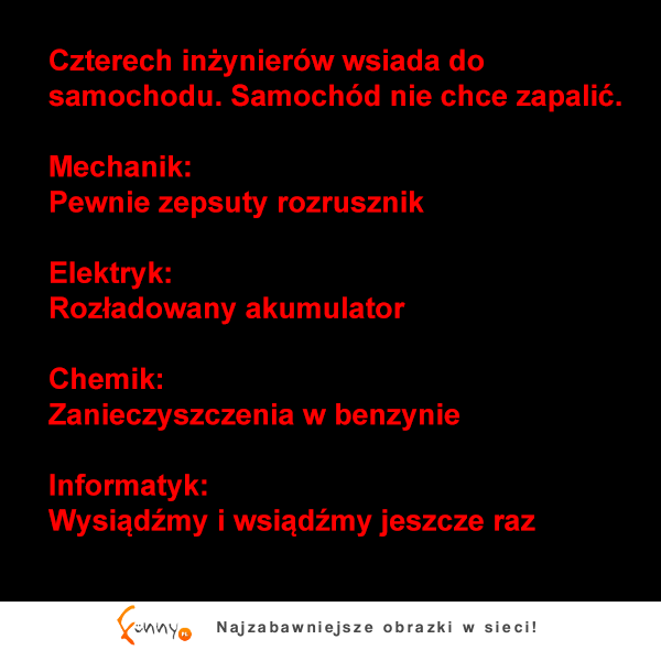 Czterech inżynierów wsiada do samochodu :D