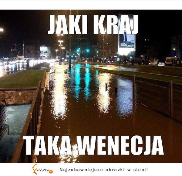 Jaki kraj... TAKA WENECJA