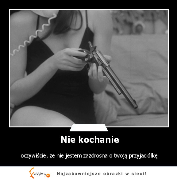 Nie kochanie