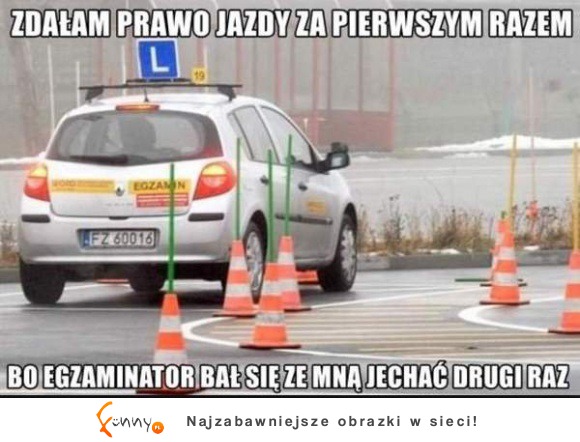 To mówisz, że zdałaś