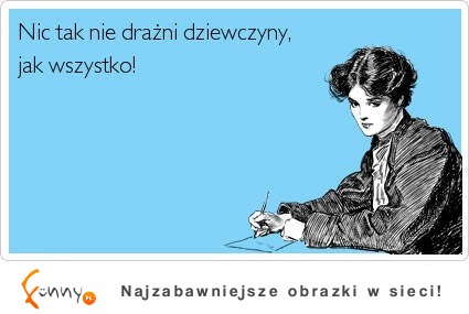 Co drażni dziewczynę