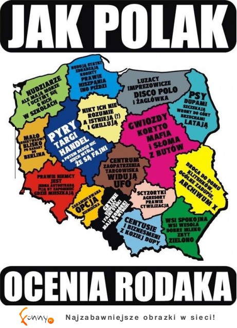 Jak POLAK ocenia RODAKA! ZOBACZ mapę! DOBRE! :D