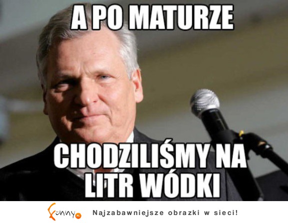 Chodziliśmy na wódkę