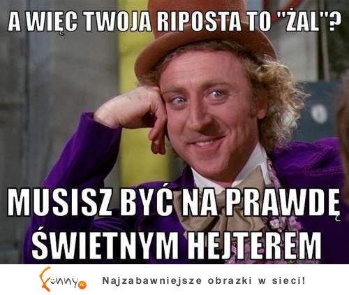 Najlepsza riposta...