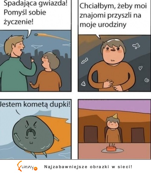 Jestem kometą!