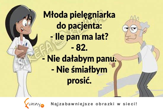 nie śmiałbym