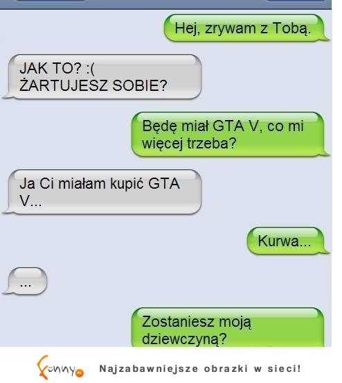 Zerwał z dziewczyną bo kupi sobie GTA5.Głupi POPEŁNIŁ jednak mega BŁĄD- zobacz koniecznie jaki! :D