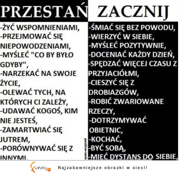 Przestań, zacznij! WARTO :D