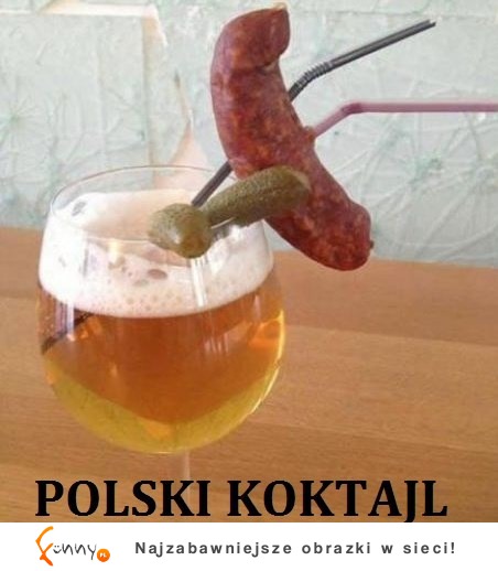Polski drink :D