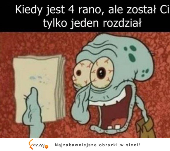 Ostatni rodział i spać XD