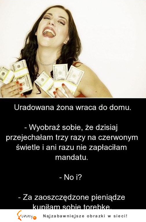 Uradowana żona wraca do domu... Też tak masz? haha