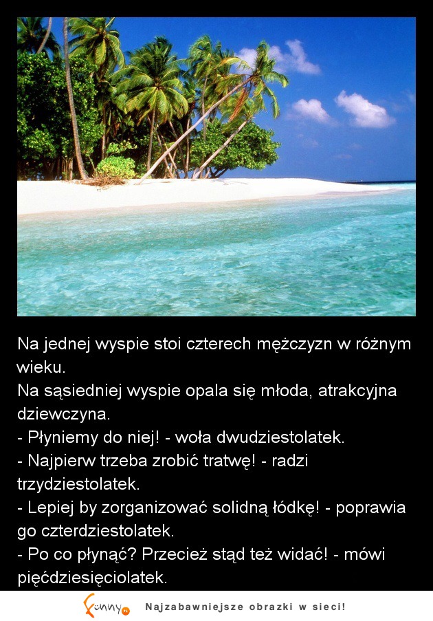 Czterech facetów na bezludnej wyspie- zakończenie wymiata :D