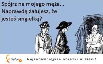 spójrz na mojego męża