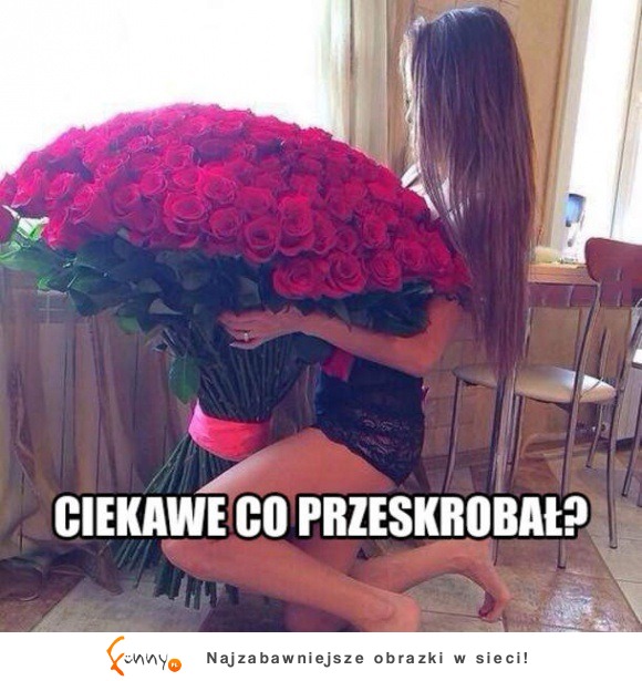 ciekawe co przeskrobał