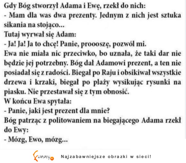 Bóg dał Adamowi i Ewie po prezencie. Zgadnij co dostała Ewa XD