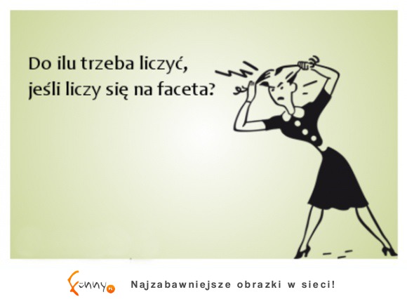 Do ilu trzeba liczyć