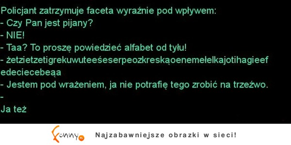 Policjant zatrzymuje faceta wyraźnie pod wpływem! :D