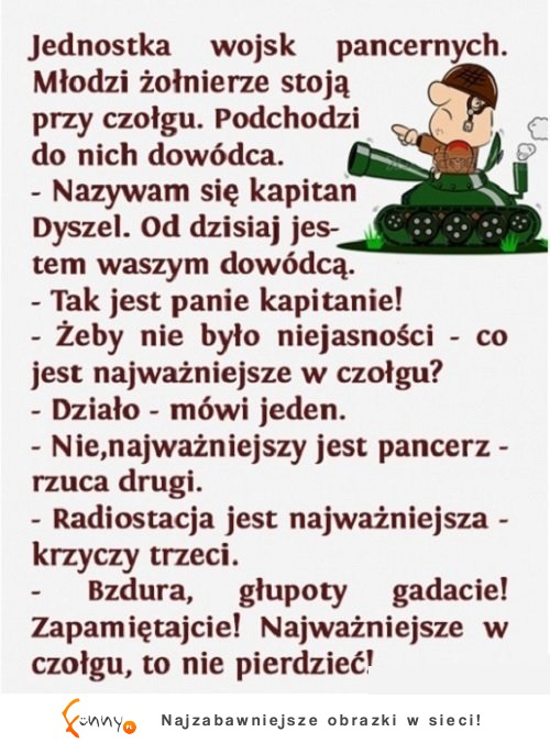 Dowódca wiedział najlepiej o co chodzi! HAHA