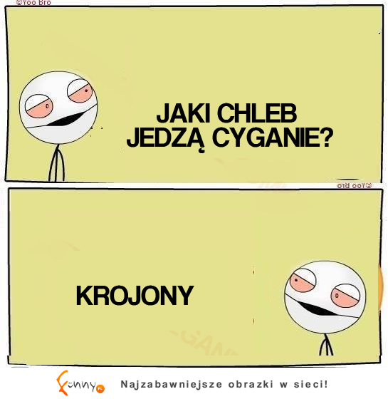 Nie wiesz jaki? To chyba oczywiste xD Ale beka