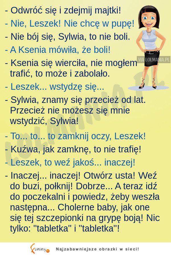 Leszek zawsze miał problem z kobietami... ;)