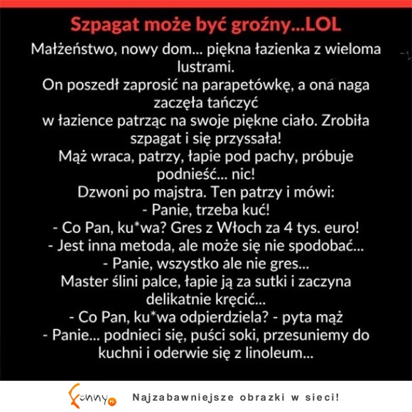 To absolutnie najgłupszy kawał, jaki dzisiaj przeczytasz XD Nawet nie będę pisać o czym :P